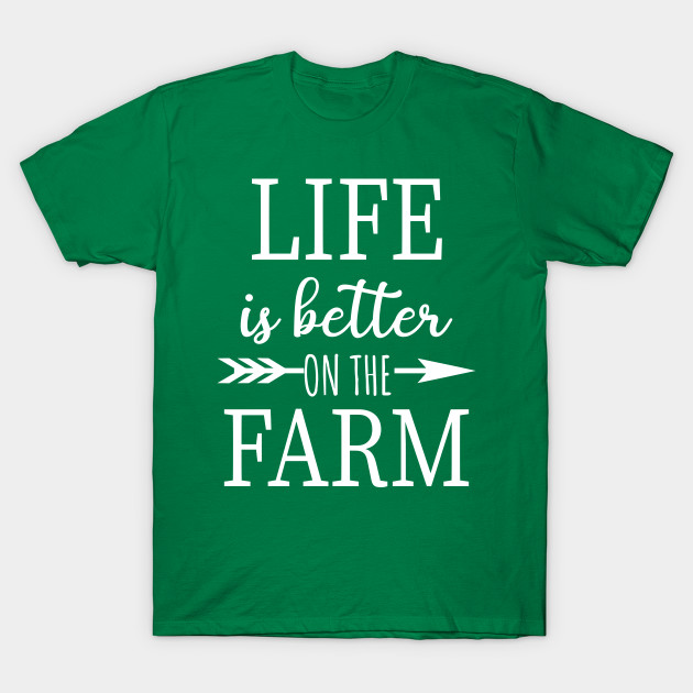 Life is Better on the Farm Unisex by animericans